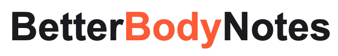 Better Body Notes